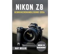 NIKON Z8 GEBRUIKERSHANDLEIDING 2026