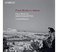 Nikos Skalkottas - From Berlin To athens: Piano Wo
