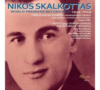 Zymbalist/Samaltanos - Nikos Skalkottas: World Premiere Recordings (1949-2019) Vol. 1