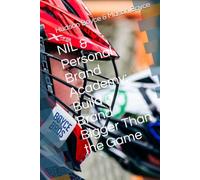 NIL & Personal Brand Academy: Build a Brand Bigger Than the Game (Boyce Bros Lacrosse Academy™ Series)