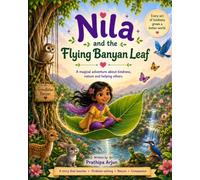 Nila and the Flying Banyan Leaf