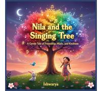 Nila and the Singing Tree