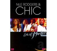 Nile Rodgers & Chic - Live at Montreux 2004 [DVD] [Alemania]