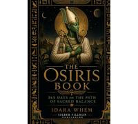 Nile Tarot Series - Osiris: Book V of XIII (The Nile Tarot Calendar Series)