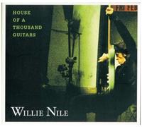Nile, Willie - House of a Thousand..