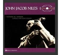 Niles,John Jacob - The Tradition Years: I Wonder as I Wander