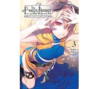 nilitsu - The Executioner and Her Way of Life, Vol. 3: The Cage of Iron Sand (EXECUTIONER & HER WAY OF LIFE NOVEL SC)