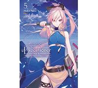 nilitsu - The Executioner and Her Way of Life, Vol. 5: The Promised Land (EXECUTIONER & HER WAY OF LIFE NOVEL SC)
