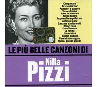 Nilla Pizzi - Le Piu' Belle Canzoni Di Nilla Pizz