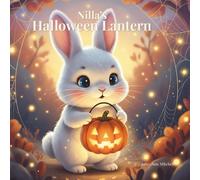 Nilla's Halloween Lantern: A Meditation story for Children (Nilla Series)