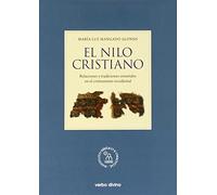 Nilo Cristiano, El: Relaciones y tradiciones orientales en el cristianismo occidental (Instituto bíblico y oriental)