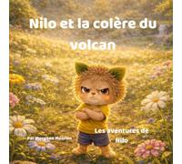 Nilo et la colère du volcan (Les aventures de Nilo)