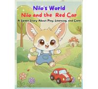 Nilo’s World: Nilo and the Red Car