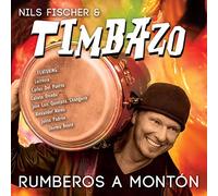 Nils Fischer & Timbazo - Rumberos a Monton