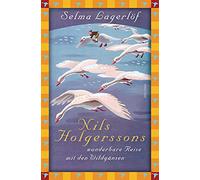 Nils Holgerssons wunderbare Reise mit den Wildgänsen