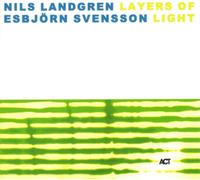 Nils Landgren y Esbjörn Svensson – Layers Of Light – Vinilo – A.C.T.
