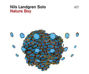 Nils Landgren Solo - Nature Boy