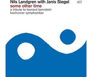 Nils Landgren - Some Other Time