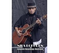Nils Lofgren: Complete Recordings Illustrated (Essential Discographies)