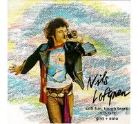 Nils Lofgren - Soft Fun, Tough Tears