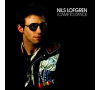 Nils Lofgren - I Came To Dance