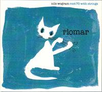 Nils Wogram & Root 70 - Riomar-With Strings