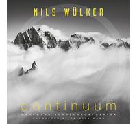Nils Wulker, Munich Radio Orchestra, Patrick Hahn - Continuum