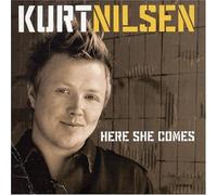 Nilsen, Kurt - Here She Comes