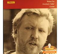 Nilsson - Without you/Everybody's talkin'/Coconut [Single-CD]