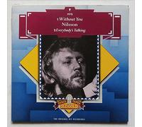 Nilsson Without You UK 45 7" single +Everybody's Talkin'