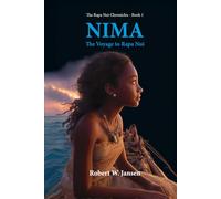NIMA: The Voyage to Rapa Nui (The Rapa Nui Chronicles)