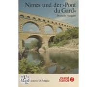 Nîmes Und Der Pont Du Gard : Das Französische Rom (ebook)