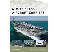 Nimitz-Class Aircraft Carriers: No. 174 (New Vanguard)