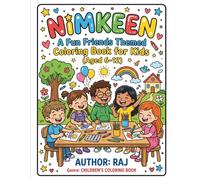"Nimkeen": "A coloring Adventure of Kindness dreams and everyday joy"