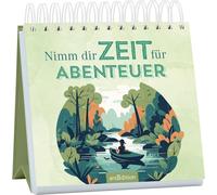 Nimm dir Zeit für Abenteuer