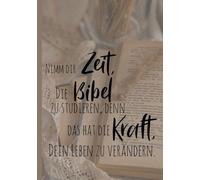 Nimm dir Zeit für die Bibel: Christliches Notizbuch A5 | 120 linierte Seiten für Bibelstudium, Gebete, Gedanken & stille Zeit