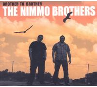 NIMMO BROTHERS - BROTHER TO BROTHER