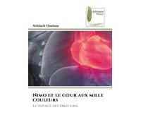 Nimo et le coeur aux mille couleurs: Le voyage des émotions