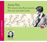 Nin,Anais - Wir steuern den Kurs unserer Ehe nur mit tiefer Liebe