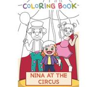 Nina at the circus: Paint your story (Paint your story-english)