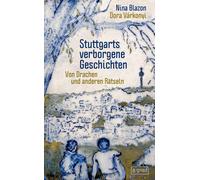 Nina Blazon Dor Stuttgarts verborgene Geschichten: Von Drachen und a (Tapa dura)