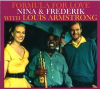 Nina & Frederik - Formula for Love, with Louis Armstrong (Digipack)
