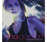 Nina Gordon - Tonight & the Rest of My Life