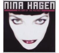 Nina Hagen - Return of the Mother