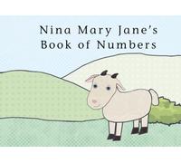 Nina Mary Jane's Book of Numbers