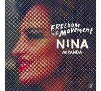 Nina Miranda - Freedom Of Movement