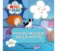 Nina&Olga. Piccoli misteri della notte