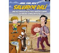 NINA, SAM, MOU Y SALVADOR DALÍ (ESPAÑOL): Una historia de detectives para descubrir la vida del genial artista (Serie Infantil)