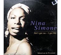 Nina Simone - Ain'T Got No - I Got Life