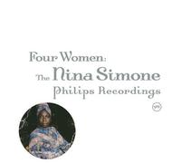 Nina Simone - Four Women: The Complete Nina Simone On Philips By Nina Simone (2003-07-21)